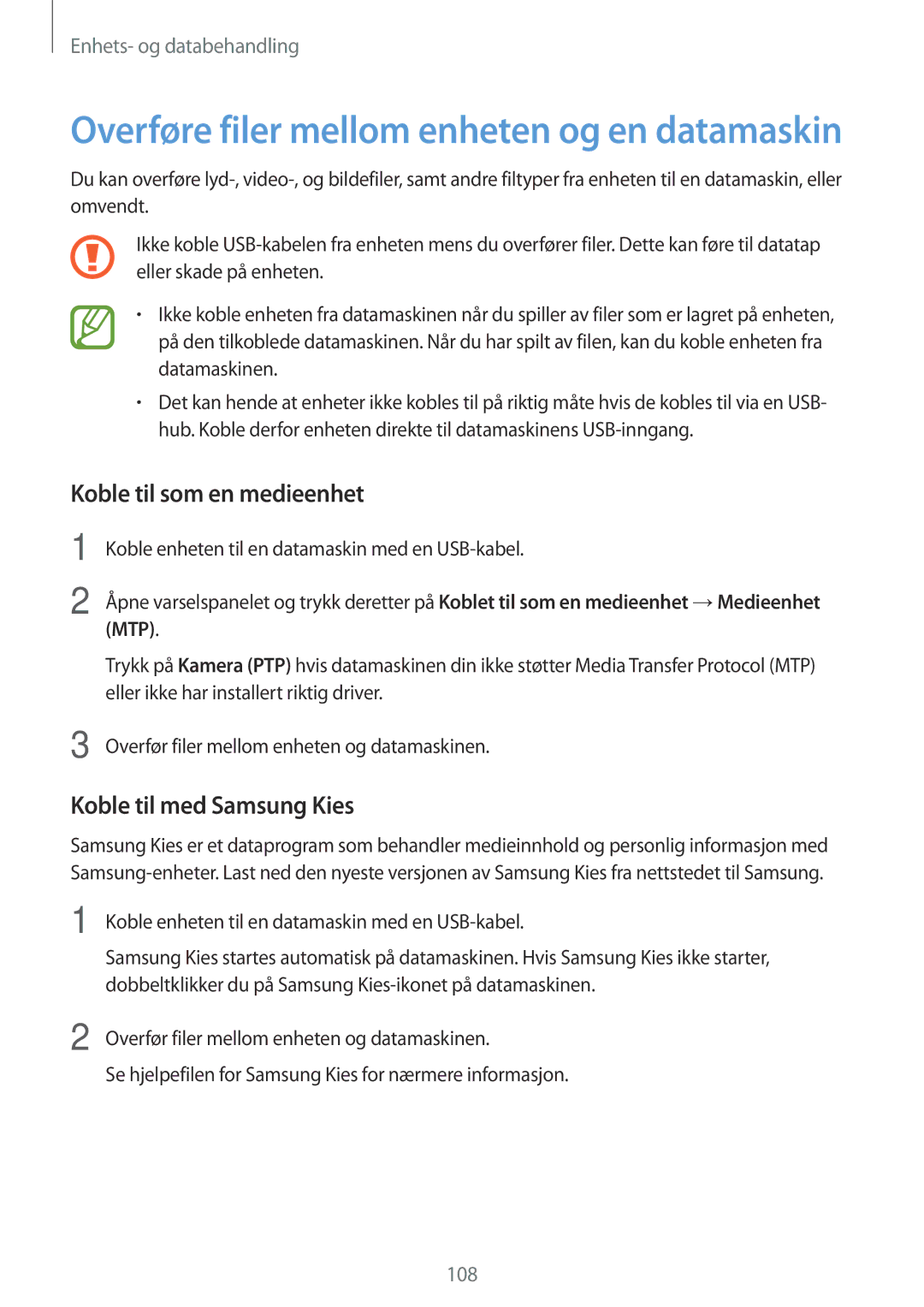 Samsung SM-A500FZWUNEE manual Koble til som en medieenhet, Koble til med Samsung Kies 