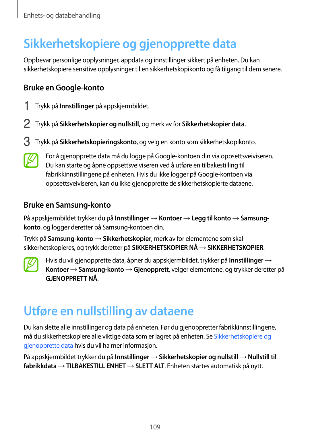 Samsung SM-A500FZWUNEE Sikkerhetskopiere og gjenopprette data, Utføre en nullstilling av dataene, Bruke en Google-konto 