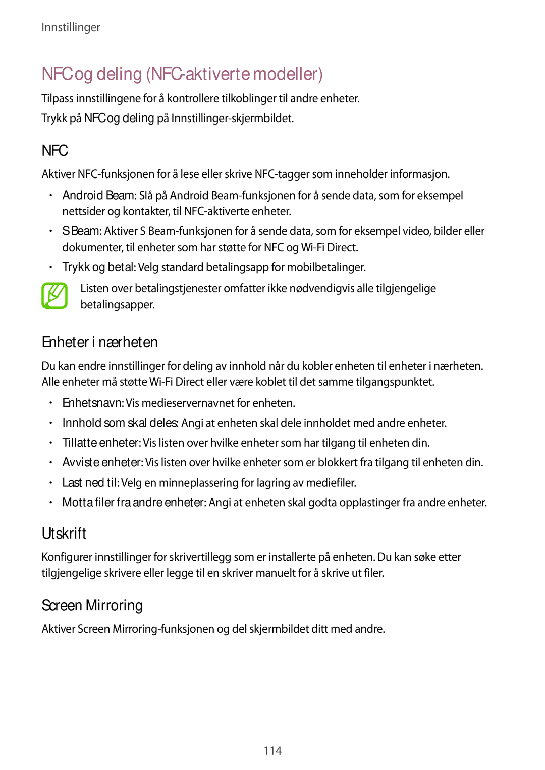 Samsung SM-A500FZWUNEE manual NFC og deling NFC-aktiverte modeller, Enheter i nærheten, Utskrift, Screen Mirroring 