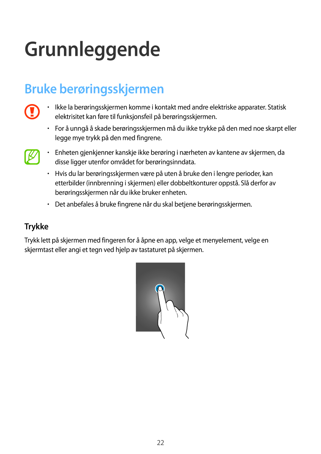 Samsung SM-A500FZWUNEE manual Grunnleggende, Bruke berøringsskjermen, Trykke 