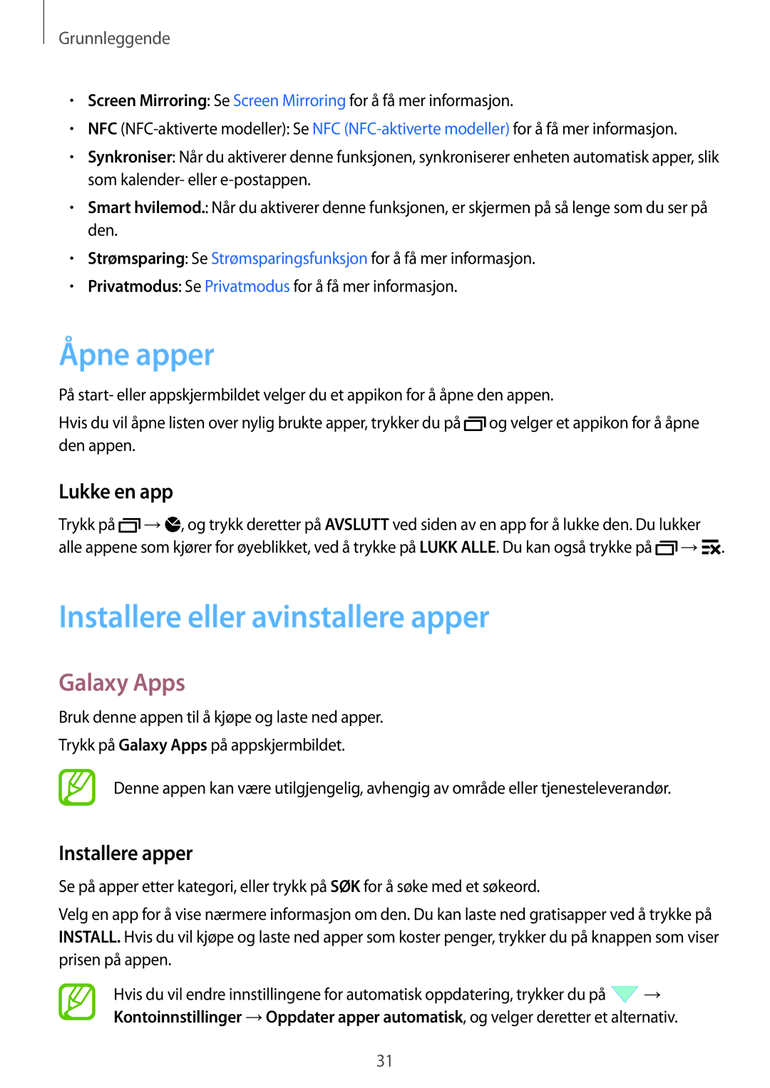 Samsung SM-A500FZWUNEE manual Åpne apper, Installere eller avinstallere apper, Galaxy Apps, Lukke en app, Installere apper 