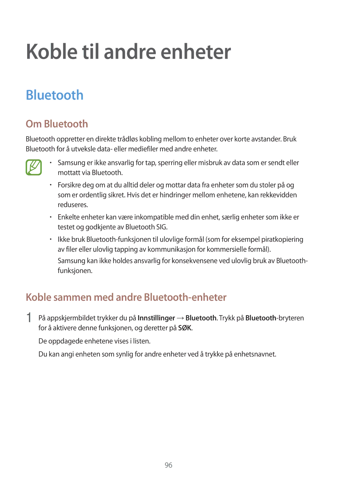 Samsung SM-A500FZWUNEE manual Koble til andre enheter, Om Bluetooth, Koble sammen med andre Bluetooth-enheter 