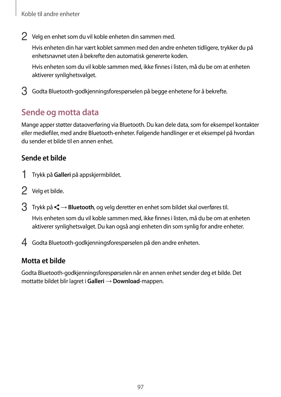 Samsung SM-A500FZWUNEE manual Sende og motta data, Sende et bilde, Motta et bilde 