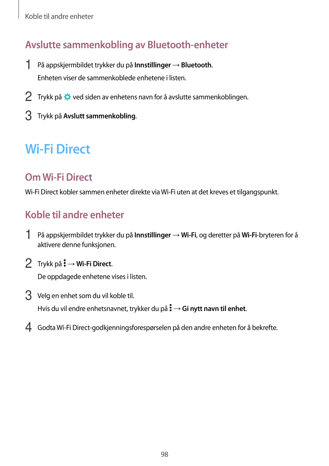 Samsung SM-A500FZWUNEE manual Avslutte sammenkobling av Bluetooth-enheter, Om Wi-Fi Direct, Koble til andre enheter 