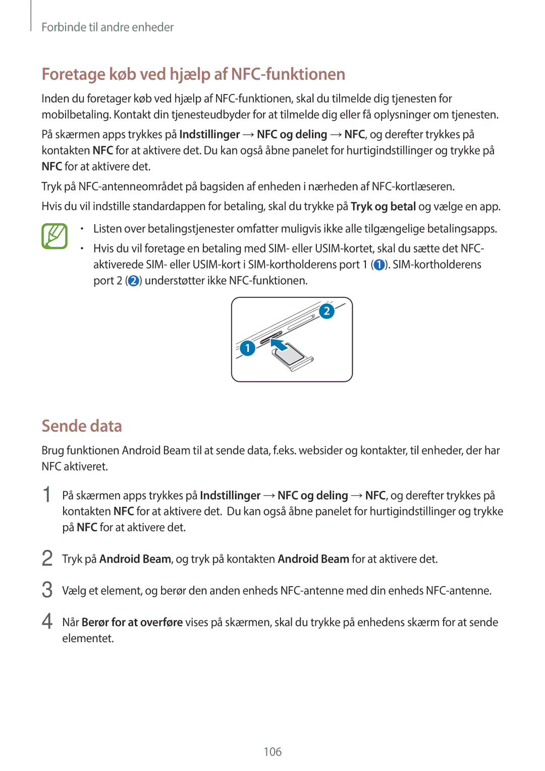 Samsung SM-A500FZWUNEE manual Foretage køb ved hjælp af NFC-funktionen, Sende data 