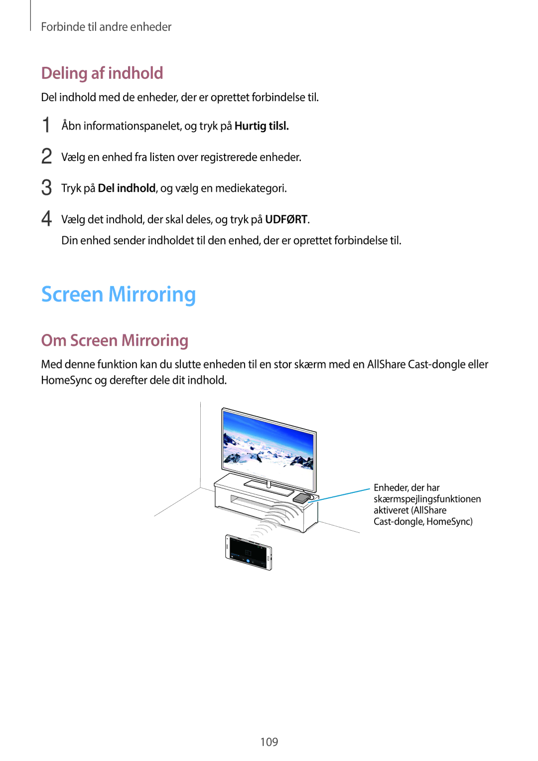 Samsung SM-A500FZWUNEE manual Deling af indhold, Om Screen Mirroring 