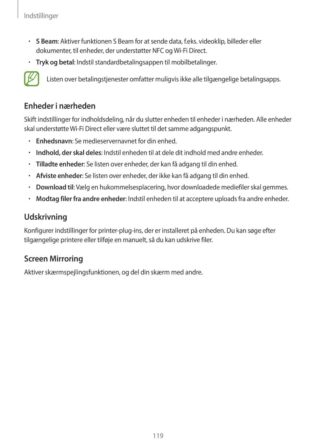 Samsung SM-A500FZWUNEE manual Enheder i nærheden, Udskrivning, Screen Mirroring 