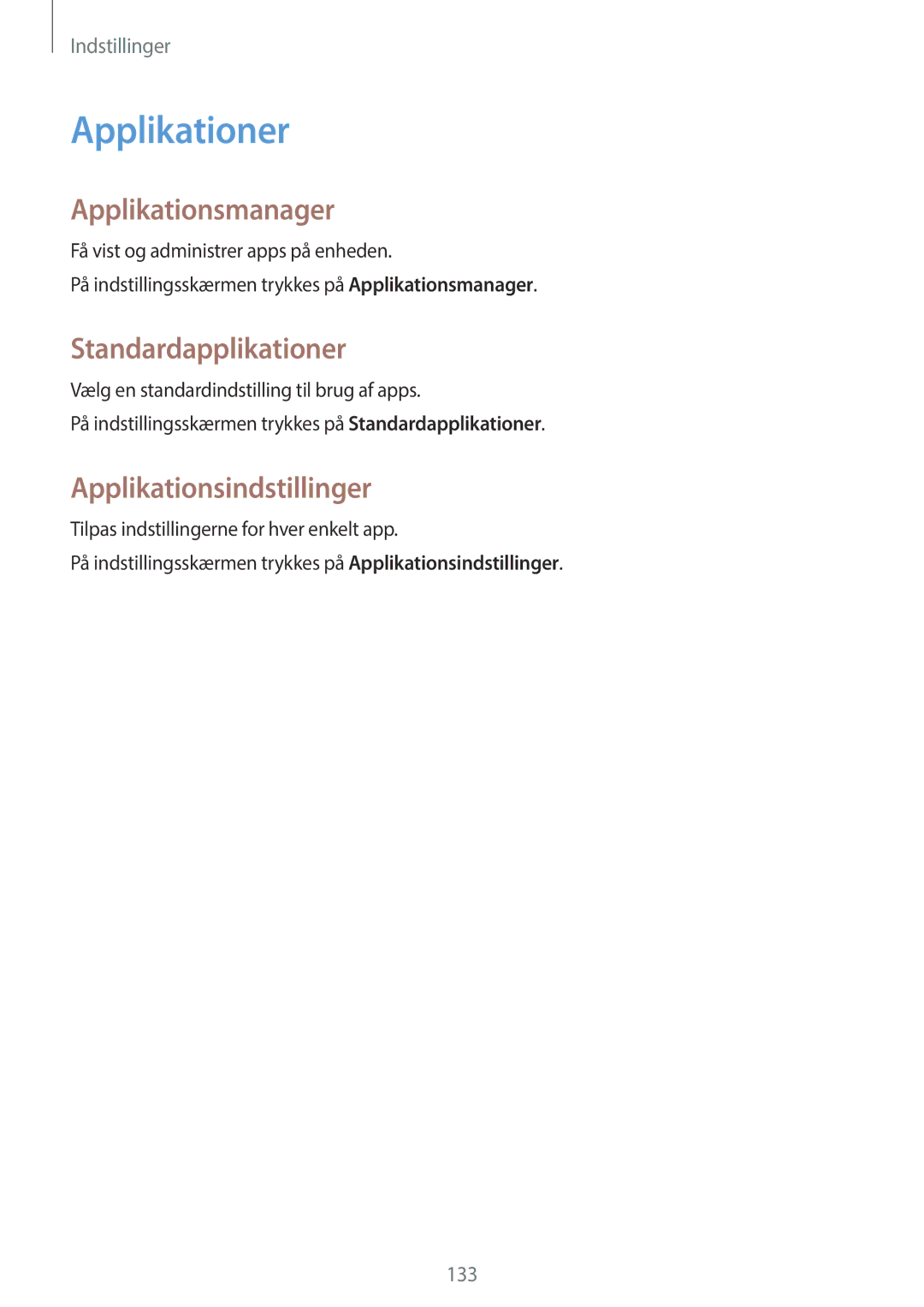 Samsung SM-A500FZWUNEE manual Applikationer, Applikationsmanager, Standardapplikationer, Applikationsindstillinger 