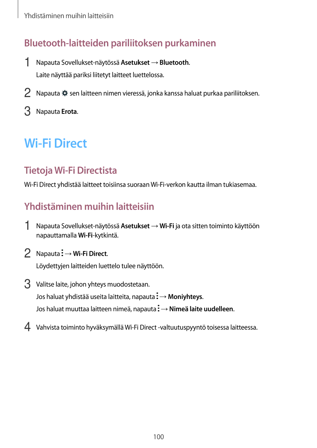 Samsung SM-A500FZWUNEE Bluetooth-laitteiden pariliitoksen purkaminen, Tietoja Wi-Fi Directista, Napauta →Wi-Fi Direct 