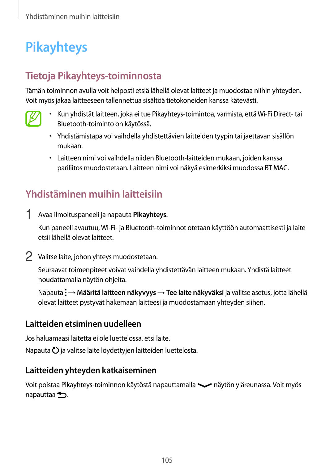 Samsung SM-A500FZWUNEE manual Tietoja Pikayhteys-toiminnosta, Laitteiden etsiminen uudelleen 