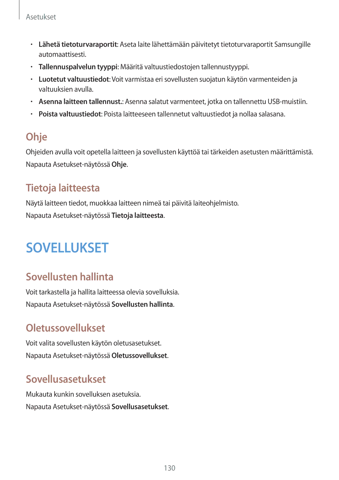 Samsung SM-A500FZWUNEE manual Ohje, Tietoja laitteesta, Oletussovellukset, Sovellusasetukset 