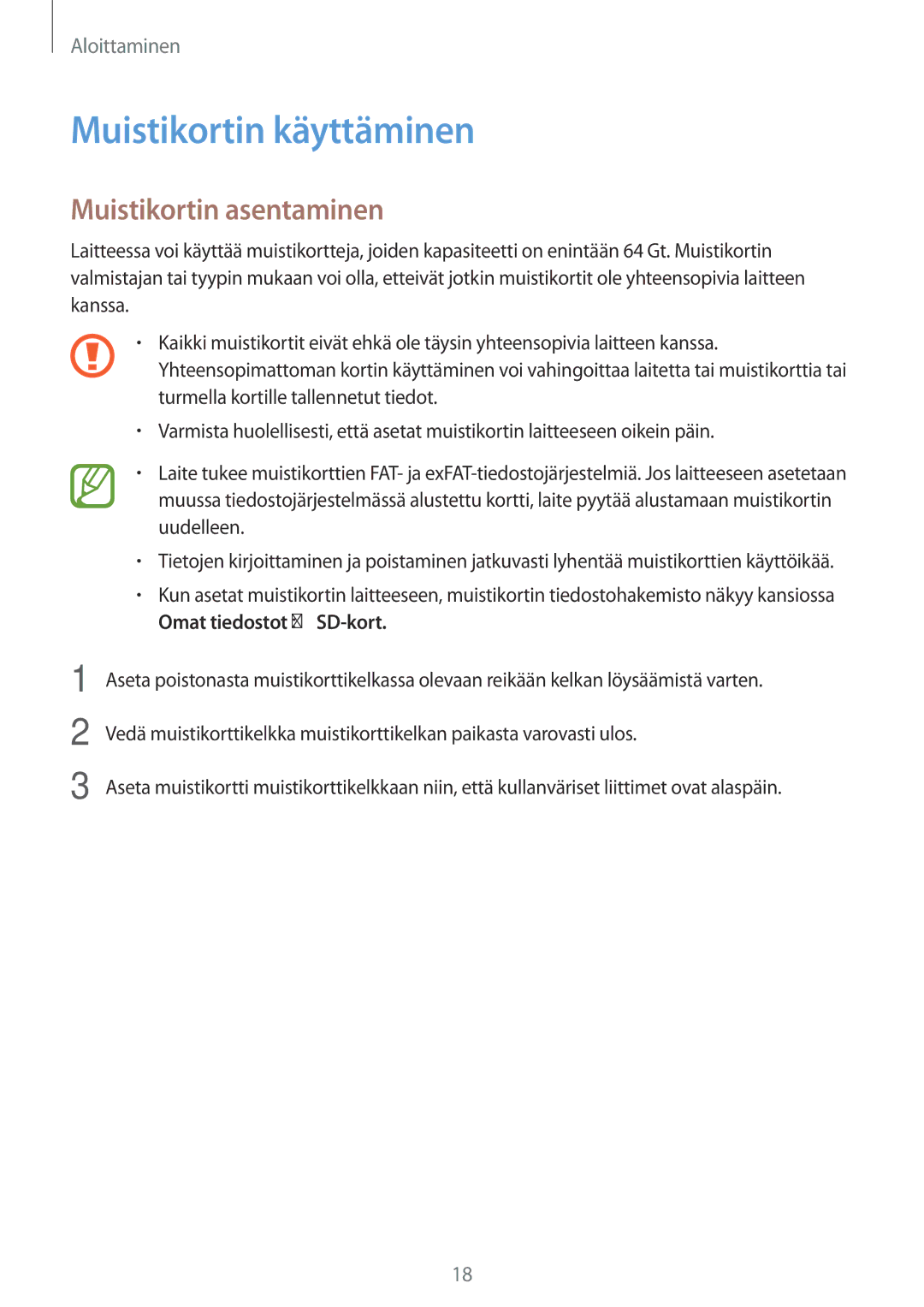 Samsung SM-A500FZWUNEE manual Muistikortin käyttäminen, Muistikortin asentaminen 