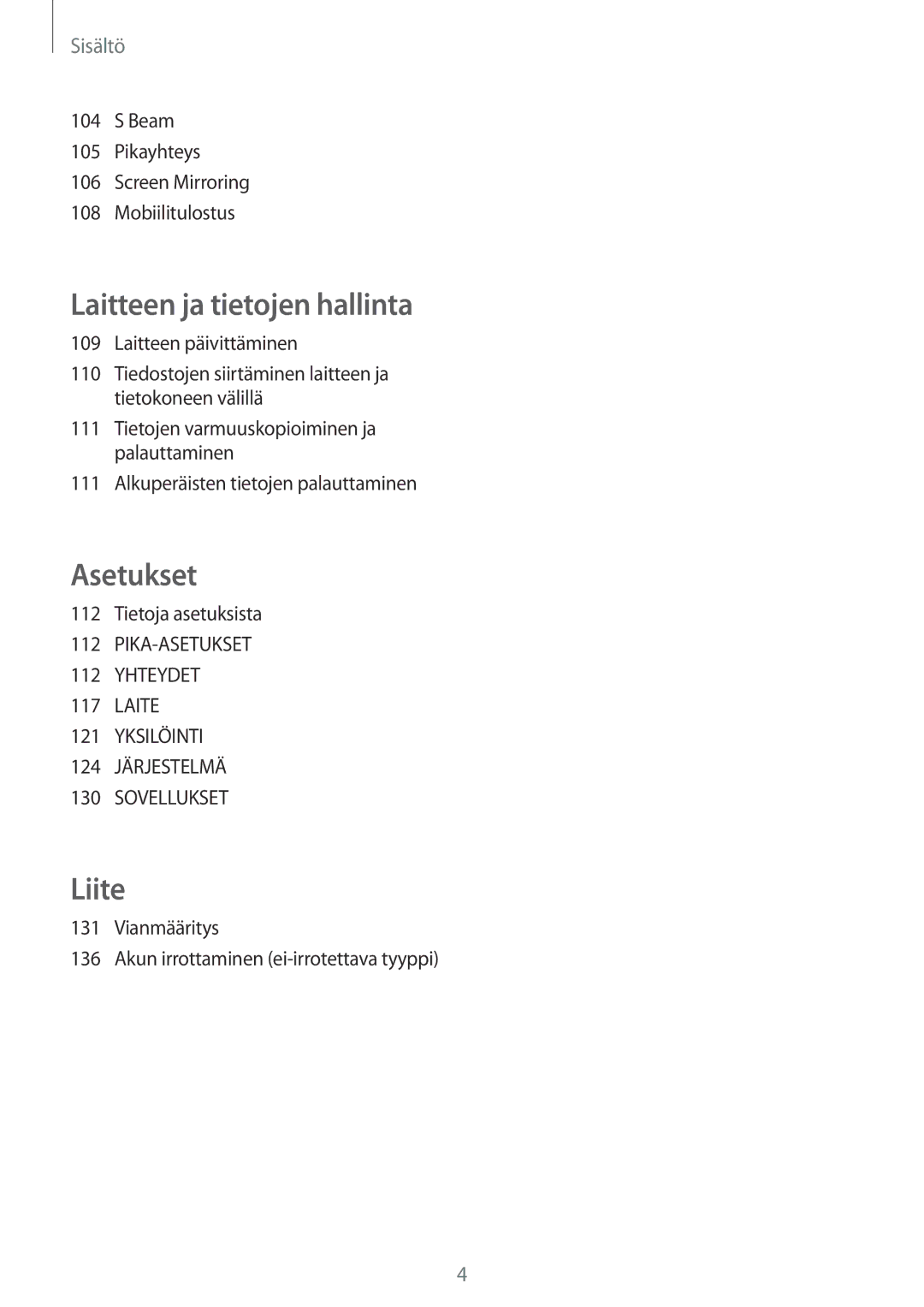 Samsung SM-A500FZWUNEE manual Beam Pikayhteys Screen Mirroring Mobiilitulostus, Alkuperäisten tietojen palauttaminen 