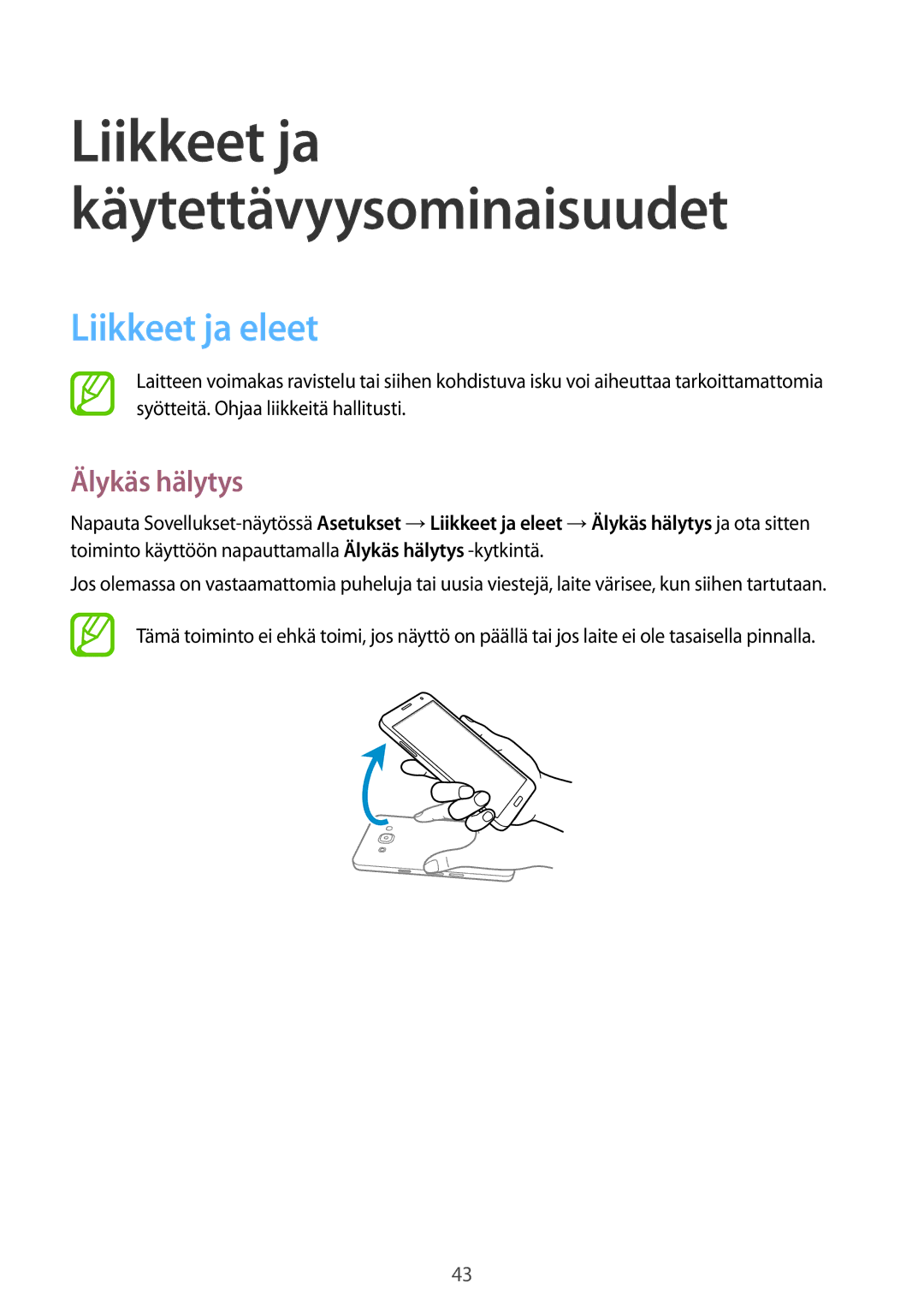 Samsung SM-A500FZWUNEE manual Liikkeet ja eleet, Älykäs hälytys 