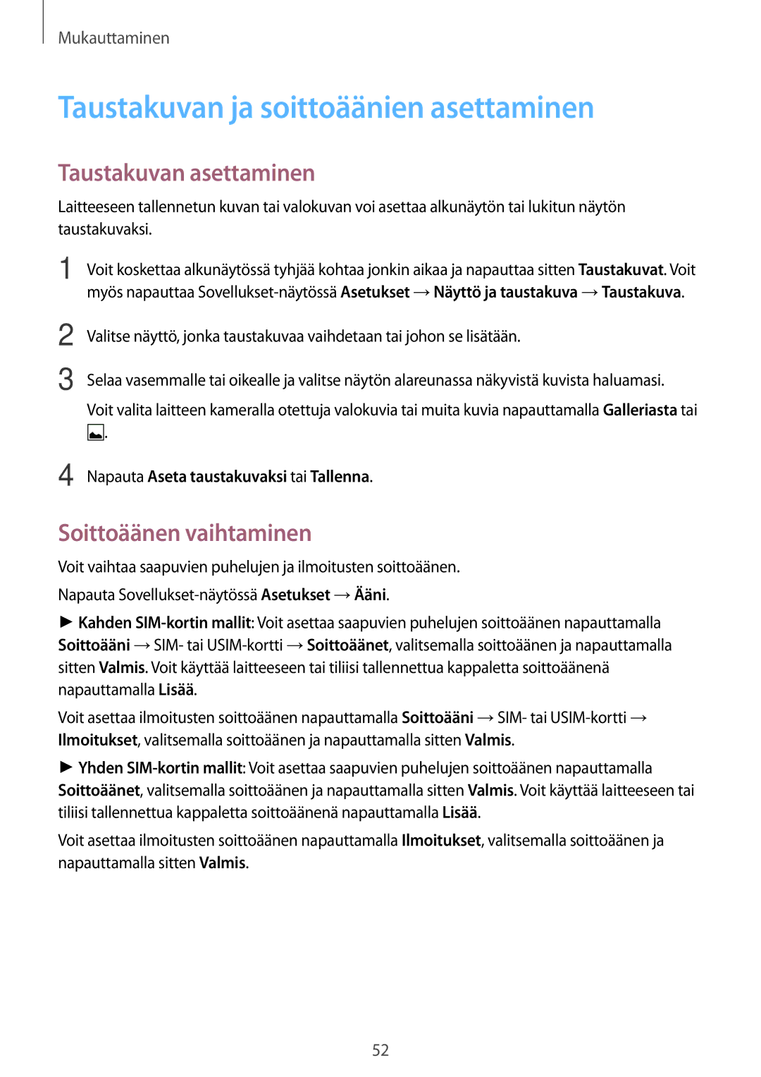 Samsung SM-A500FZWUNEE manual Taustakuvan ja soittoäänien asettaminen, Taustakuvan asettaminen, Soittoäänen vaihtaminen 