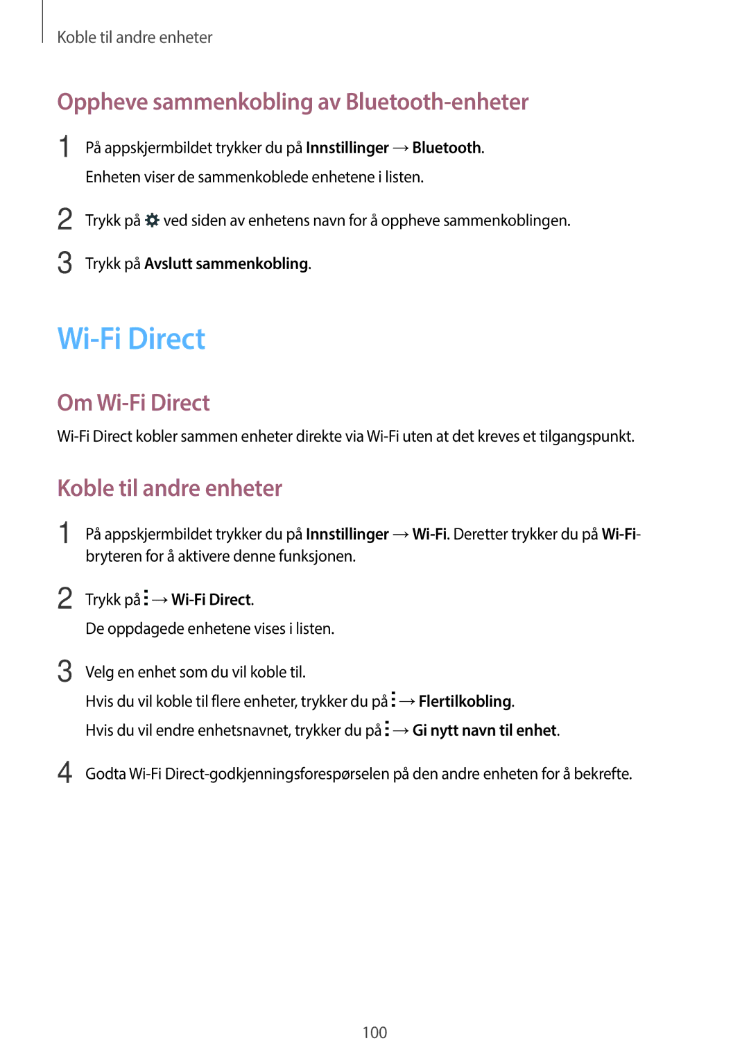 Samsung SM-A500FZWUNEE manual Oppheve sammenkobling av Bluetooth-enheter, Om Wi-Fi Direct, Koble til andre enheter 