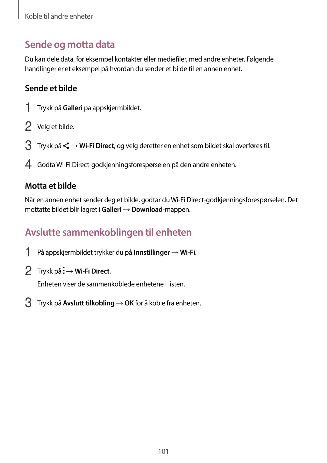 Samsung SM-A500FZWUNEE manual Avslutte sammenkoblingen til enheten, Trykk på Galleri på appskjermbildet 