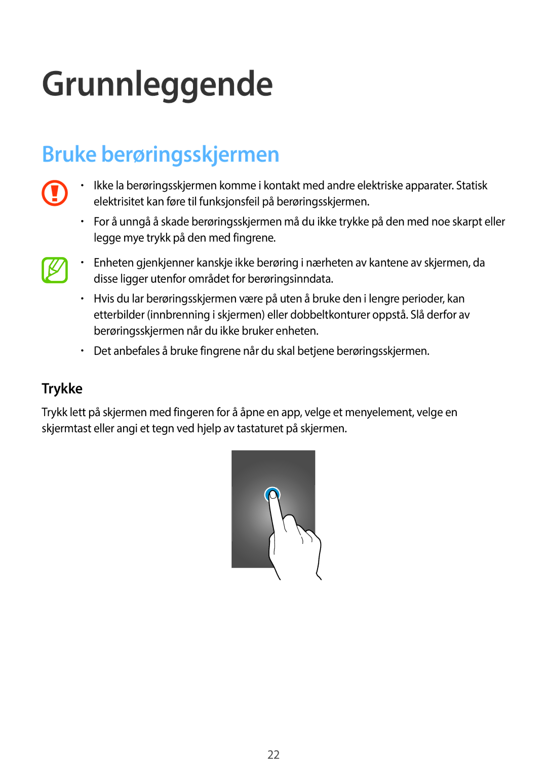 Samsung SM-A500FZWUNEE manual Grunnleggende, Bruke berøringsskjermen, Trykke 