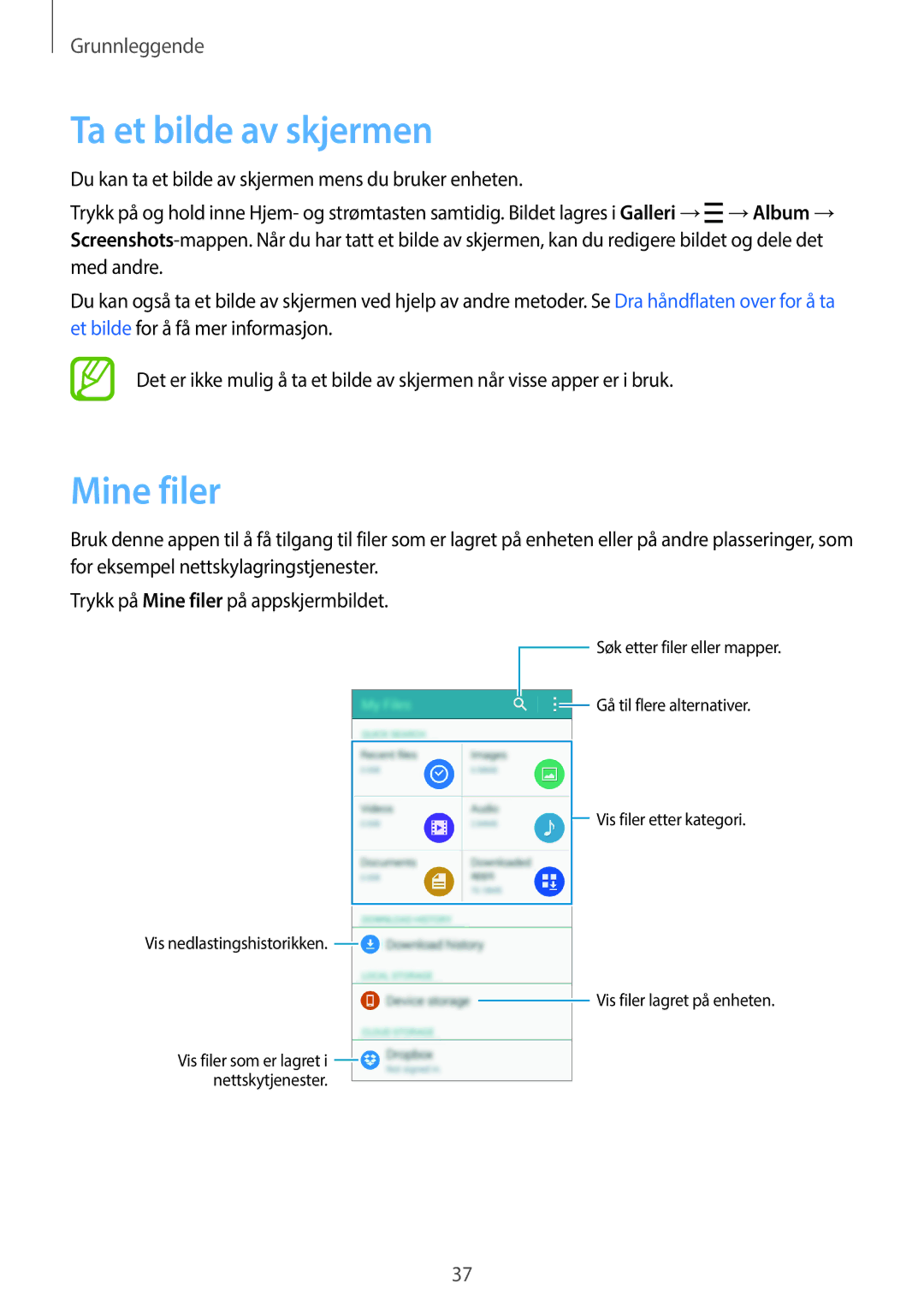 Samsung SM-A500FZWUNEE manual Ta et bilde av skjermen, Mine filer 