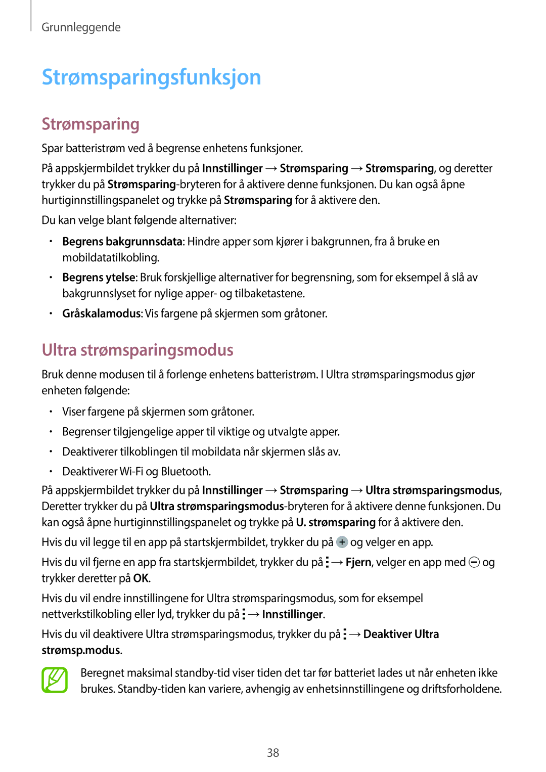 Samsung SM-A500FZWUNEE manual Strømsparingsfunksjon, Ultra strømsparingsmodus 