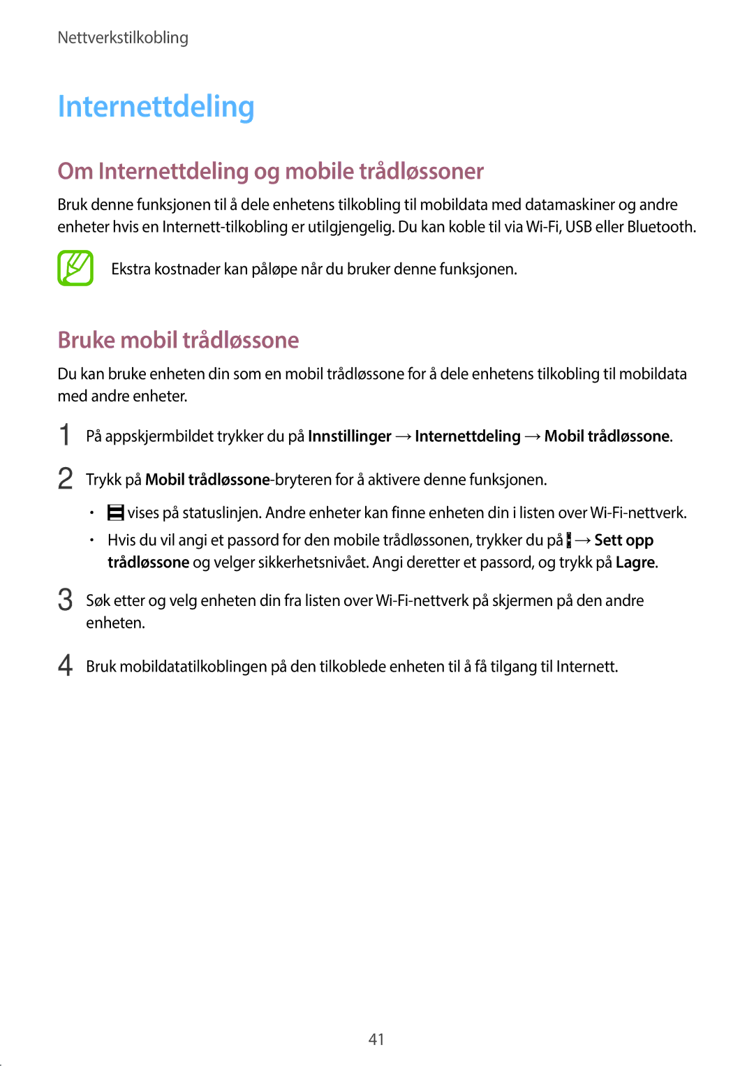 Samsung SM-A500FZWUNEE manual Om Internettdeling og mobile trådløssoner, Bruke mobil trådløssone 