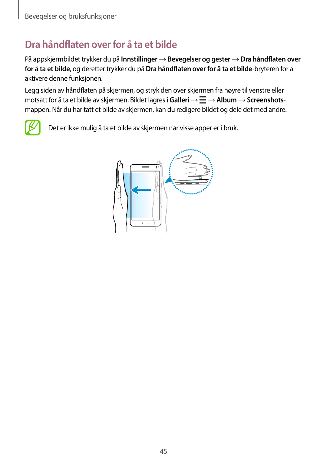 Samsung SM-A500FZWUNEE manual Dra håndflaten over for å ta et bilde 