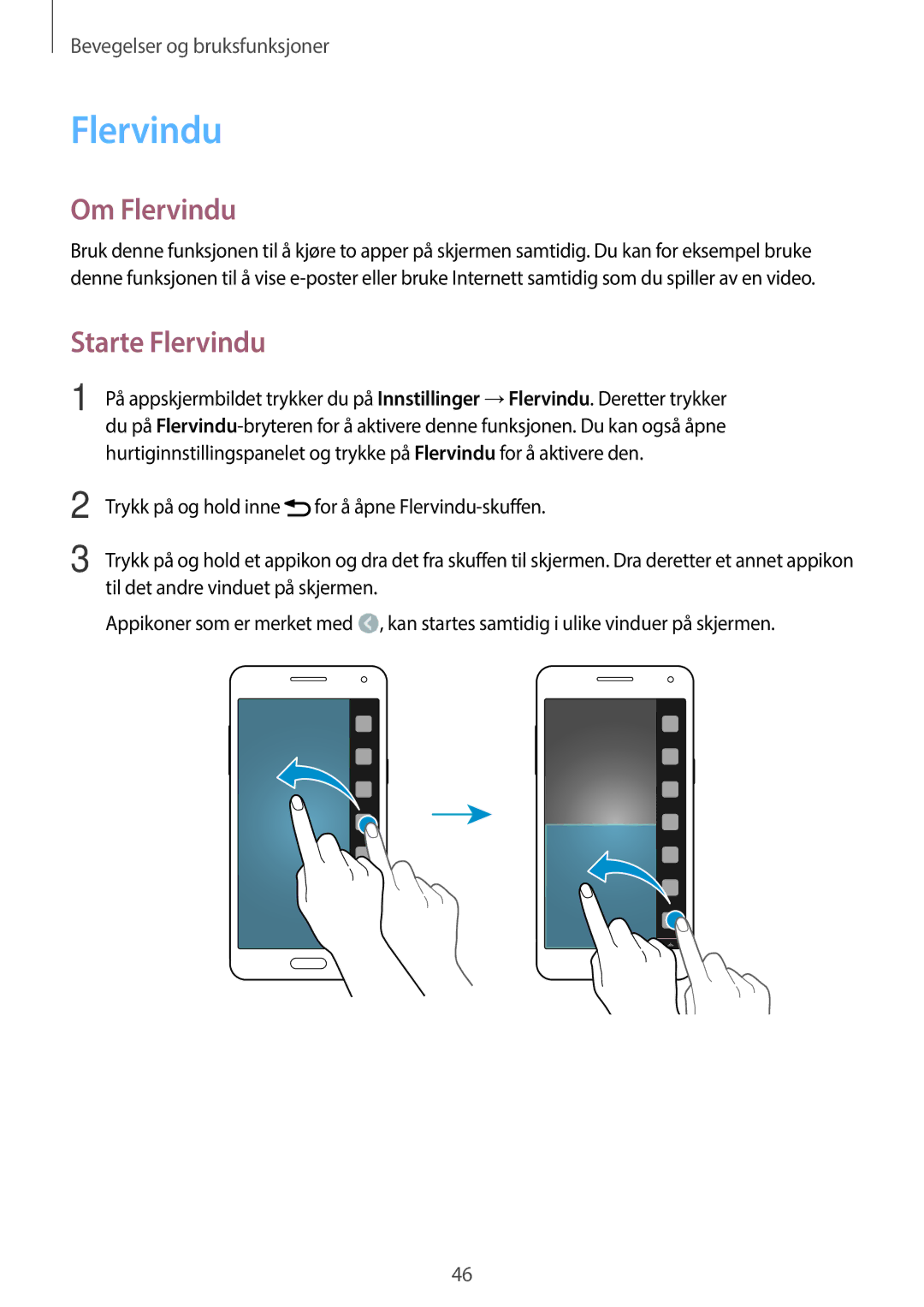 Samsung SM-A500FZWUNEE manual Om Flervindu, Starte Flervindu 