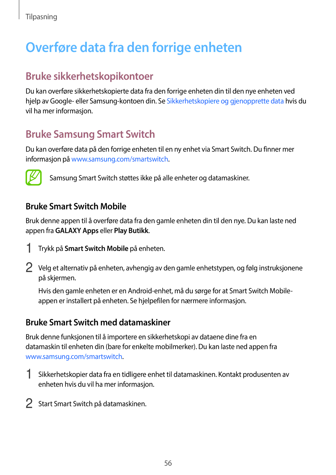 Samsung SM-A500FZWUNEE Overføre data fra den forrige enheten, Bruke sikkerhetskopikontoer, Bruke Samsung Smart Switch 