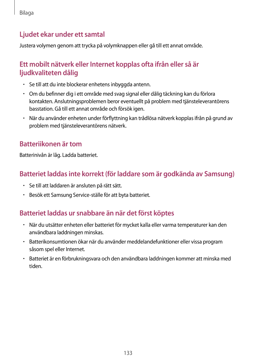 Samsung SM-A500FZWUNEE manual Batteriikonen är tom, Batterinivån är låg. Ladda batteriet 