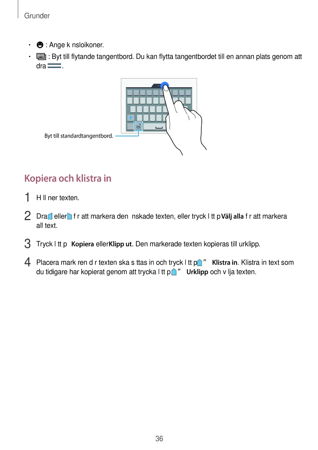 Samsung SM-A500FZWUNEE manual Kopiera och klistra, Ange känsloikoner, Dra 