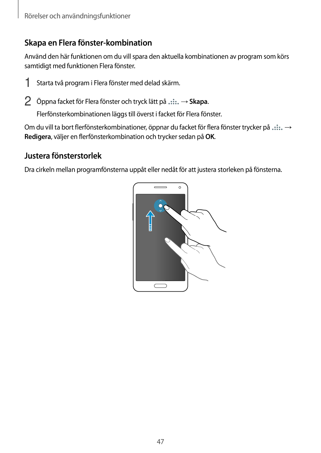 Samsung SM-A500FZWUNEE manual Skapa en Flera fönster-kombination, Justera fönsterstorlek 