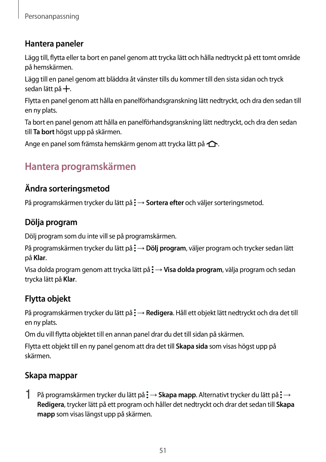 Samsung SM-A500FZWUNEE manual Hantera programskärmen 