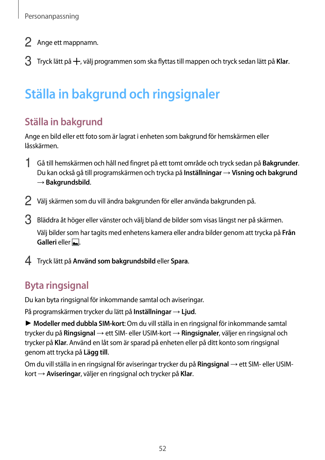 Samsung SM-A500FZWUNEE manual Ställa in bakgrund och ringsignaler, Byta ringsignal, → Bakgrundsbild 