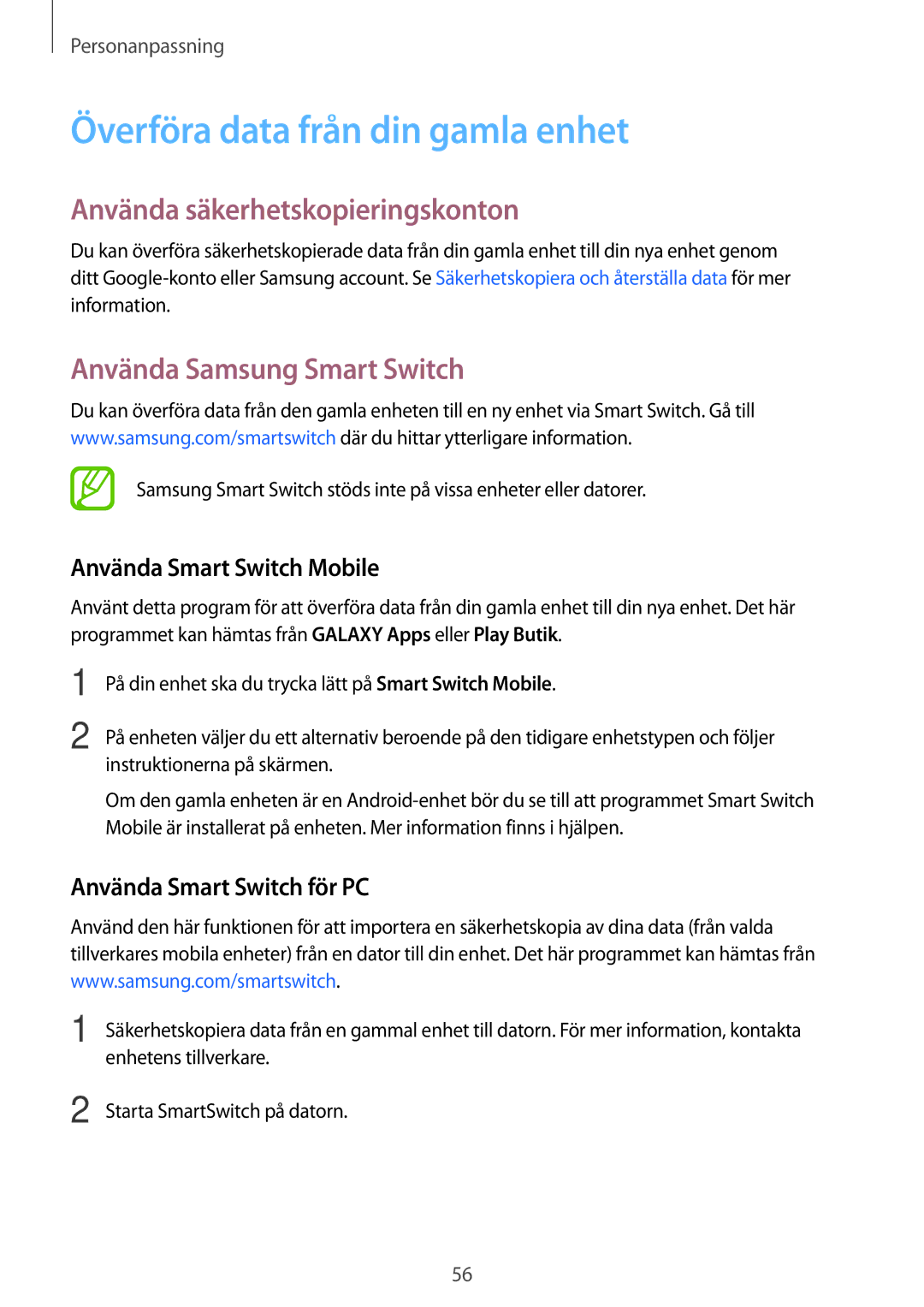 Samsung SM-A500FZWUNEE Överföra data från din gamla enhet, Använda säkerhetskopieringskonton, Använda Samsung Smart Switch 