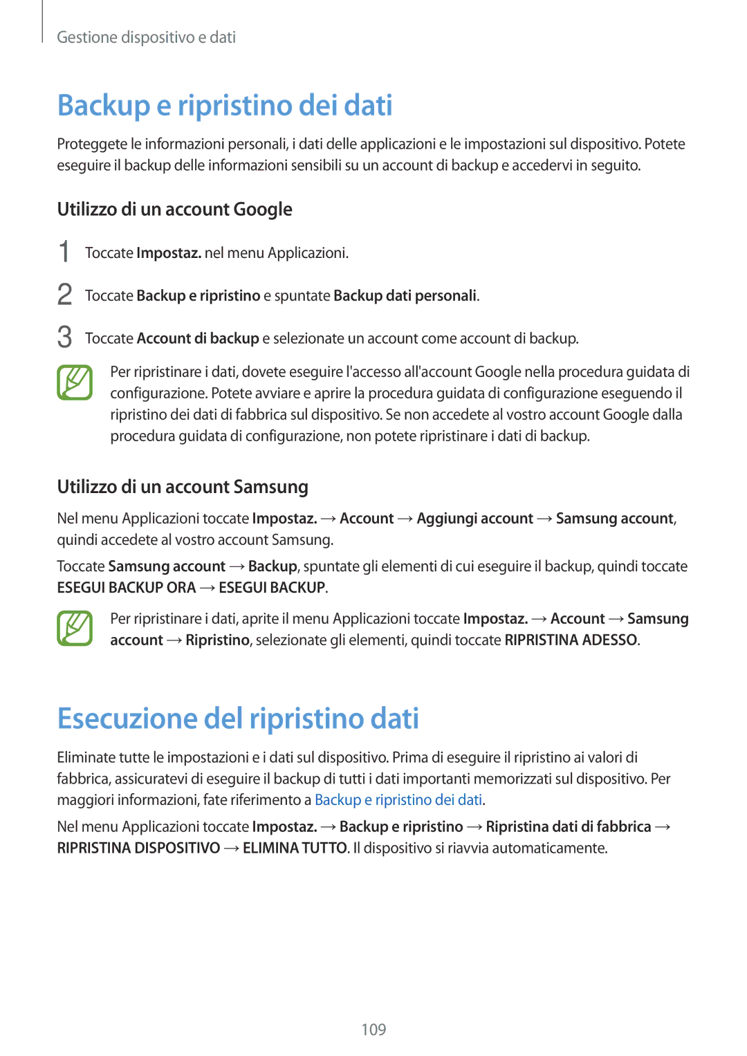 Samsung SM-A500FZKUDPL manual Backup e ripristino dei dati, Esecuzione del ripristino dati, Utilizzo di un account Google 