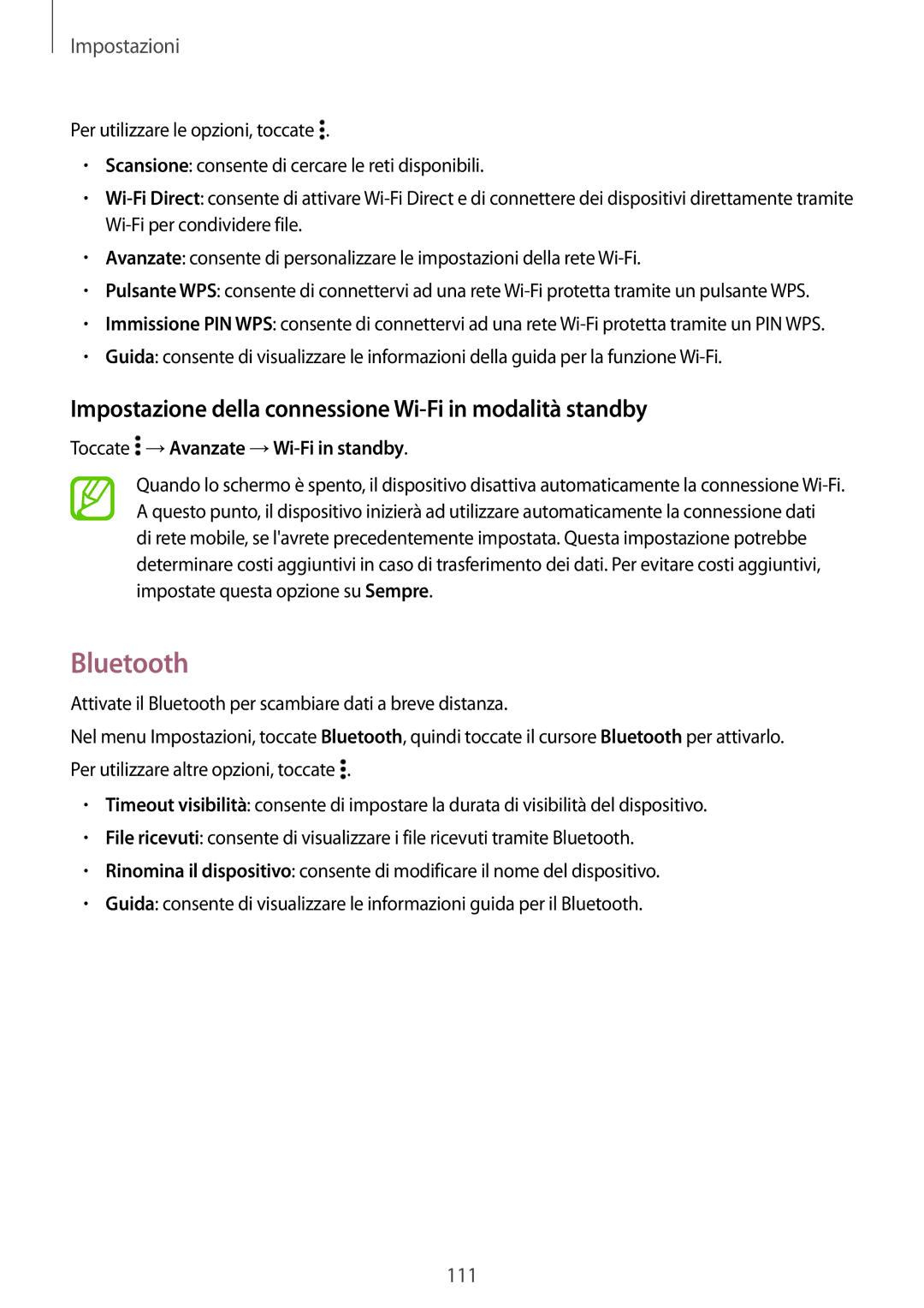 Samsung SM-A500FZKUPLS, SM-A500FZWUPRT, SM-A500FZKUDPL Bluetooth, Impostazione della connessione Wi-Fi in modalità standby 