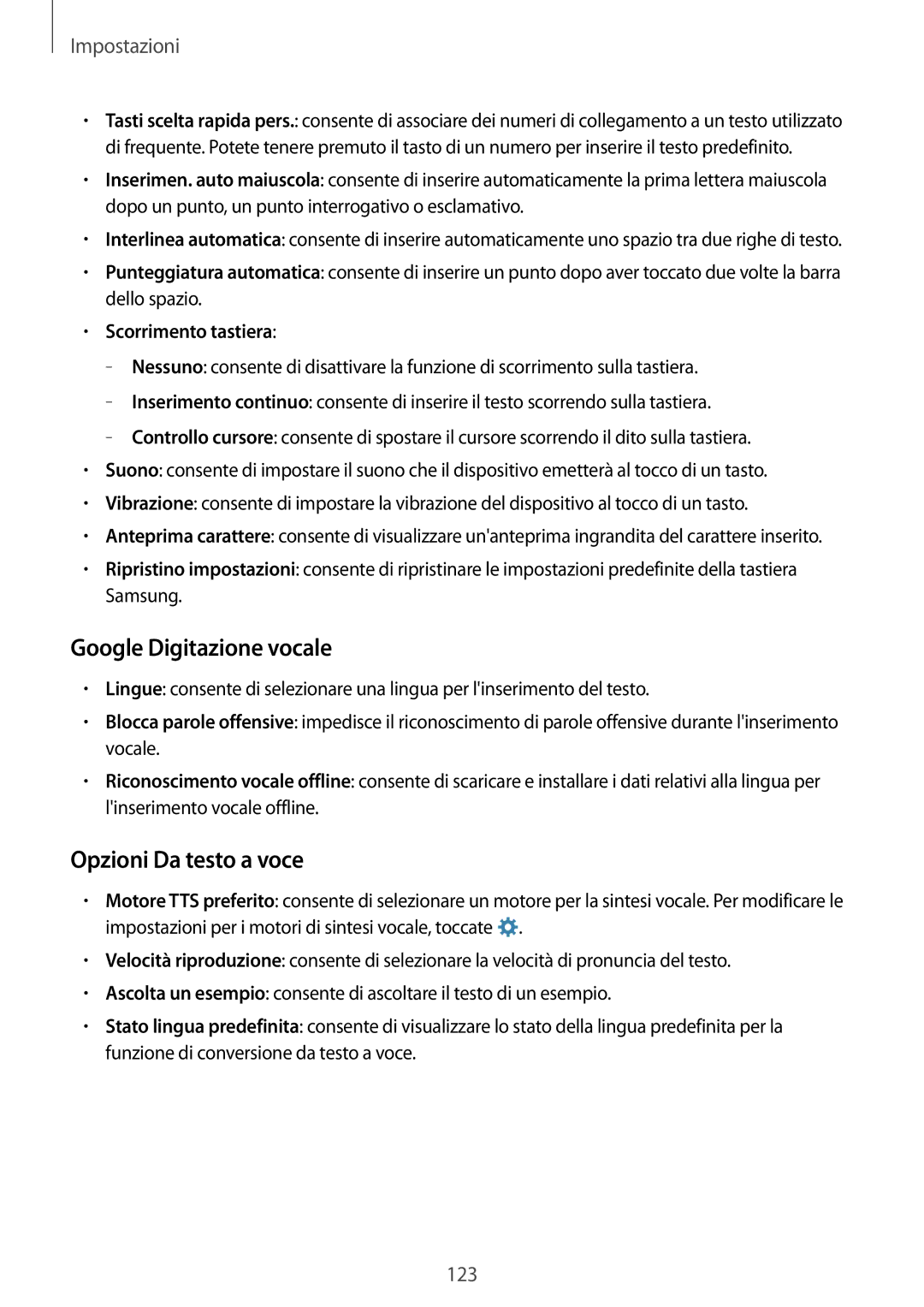 Samsung SM-A500FZKUITV, SM-A500FZWUPRT manual Google Digitazione vocale, Opzioni Da testo a voce, Scorrimento tastiera 