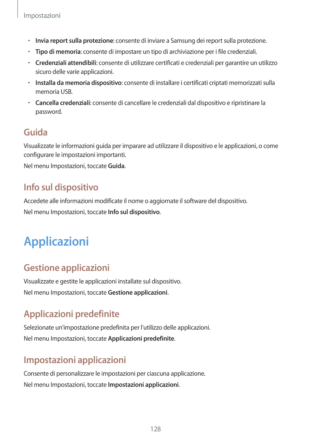 Samsung SM-A500FZSUIDE, SM-A500FZWUPRT, SM-A500FZKUDPL, SM-A500FZKUDBT, SM-A500FZKUPLS, SM-A500FZSUDBT manual Applicazioni 