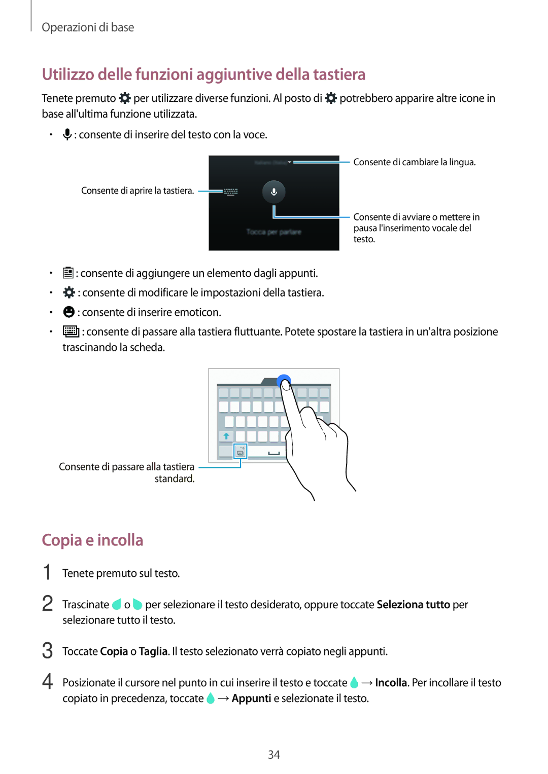 Samsung SM-A500FZDUTIM, SM-A500FZWUPRT, SM-A500FZKUDPL Utilizzo delle funzioni aggiuntive della tastiera, Copia e incolla 