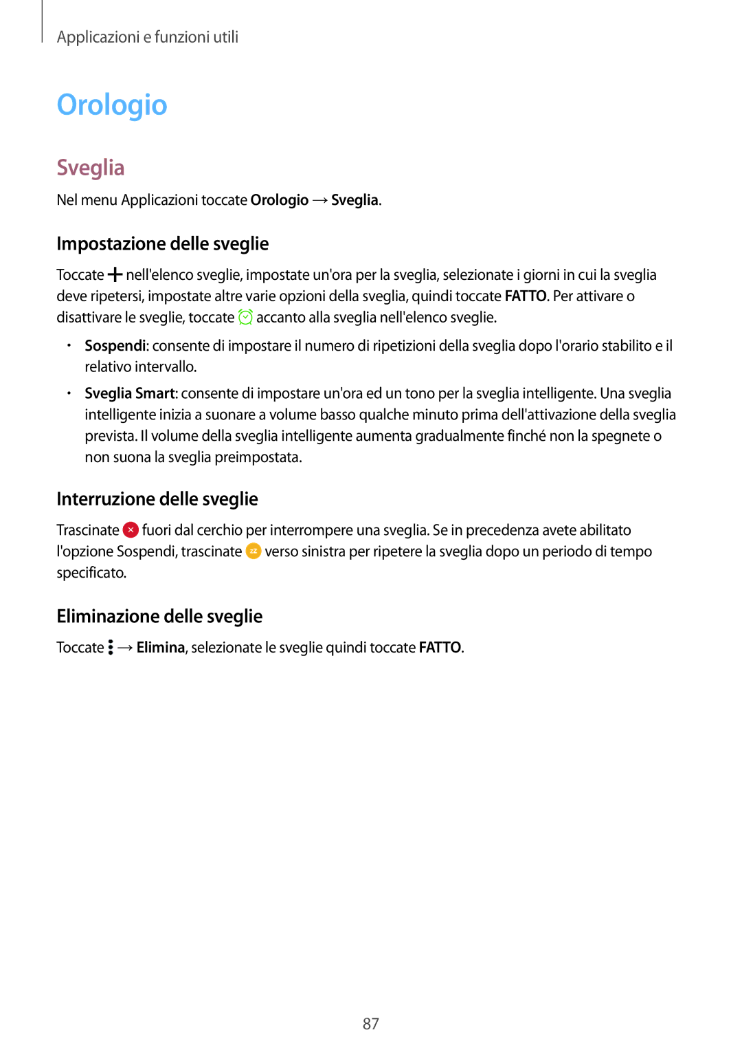 Samsung SM-A500FZKUITV, SM-A500FZWUPRT manual Orologio, Sveglia, Impostazione delle sveglie, Interruzione delle sveglie 