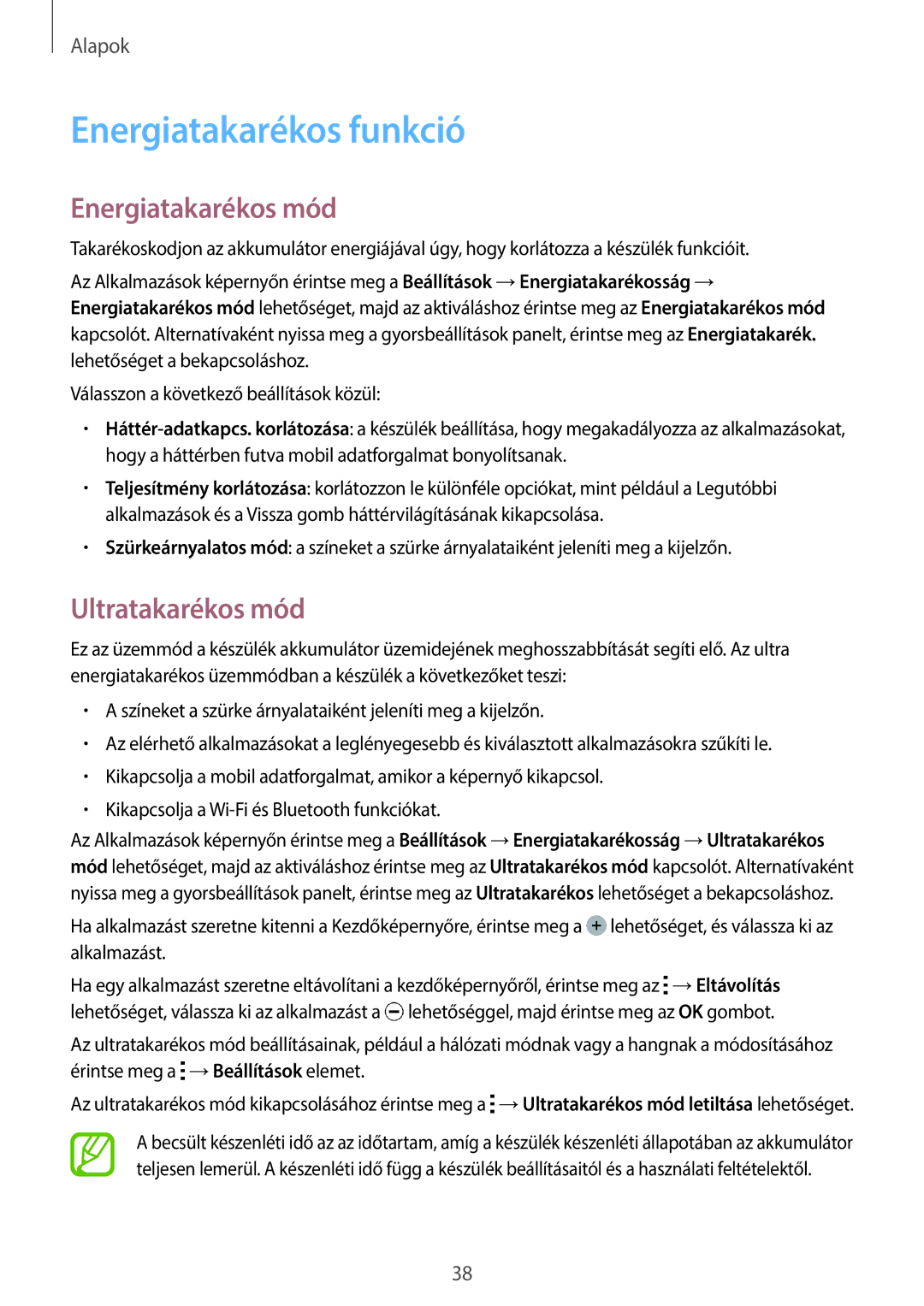 Samsung SM2A500FZWUORX, SM-A500FZWUPRT, SM-A500FZWUATO Energiatakarékos funkció, Energiatakarékos mód, Ultratakarékos mód 