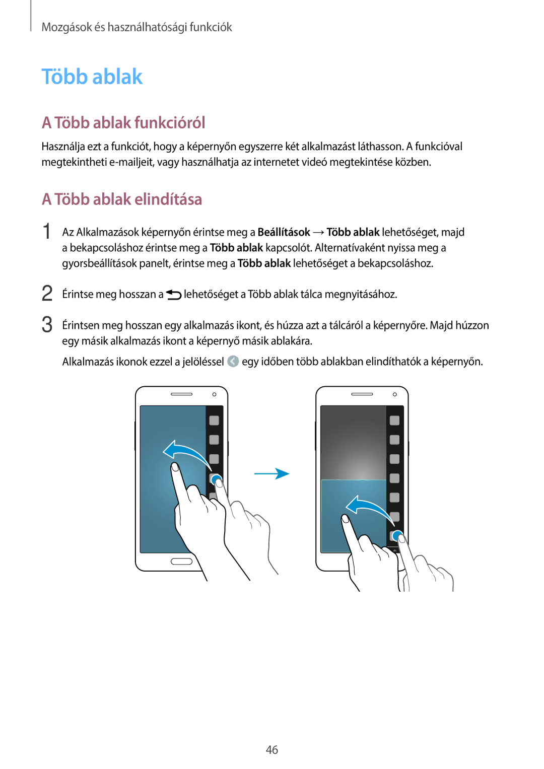 Samsung SM-A500FZKUPAN, SM-A500FZWUPRT, SM-A500FZWUATO, SM-A500FZKUCYO manual Több ablak funkcióról, Több ablak elindítása 