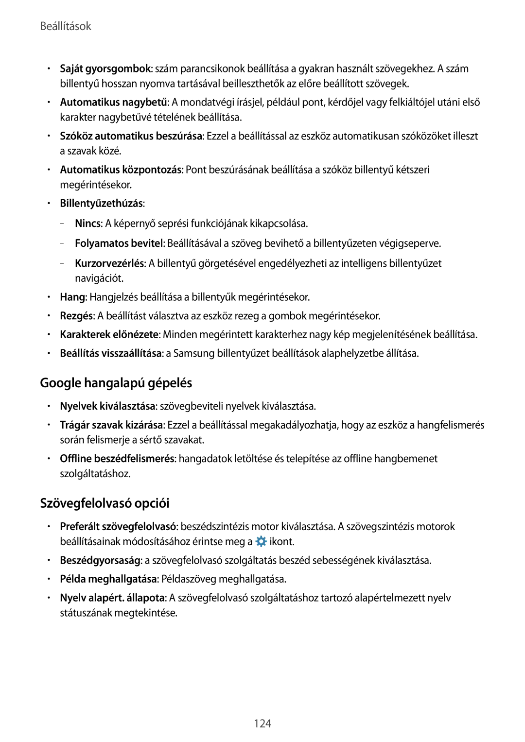 Samsung SM2A500FZDUORX, SM-A500FZWUPRT, SM-A500FZWUATO, SM-A500FZKUCYO manual Google hangalapú gépelés, Szövegfelolvasó opciói 