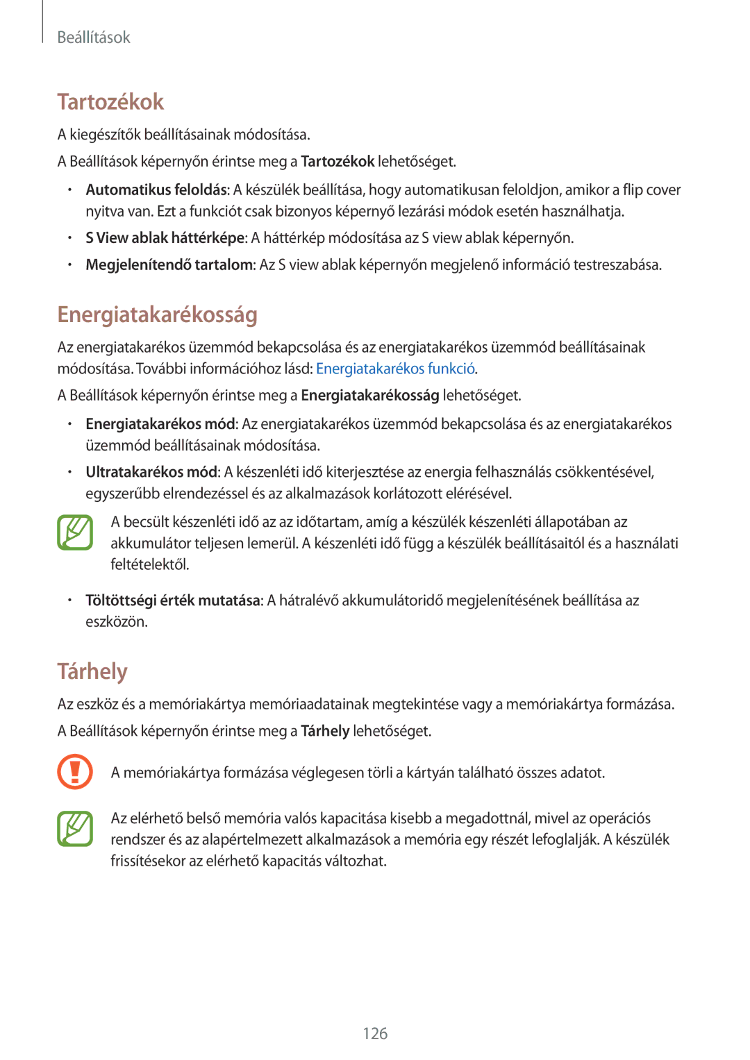 Samsung SM2A500FZWUTMH, SM-A500FZWUPRT, SM-A500FZWUATO, SM-A500FZKUCYO manual Tartozékok, Energiatakarékosság, Tárhely 