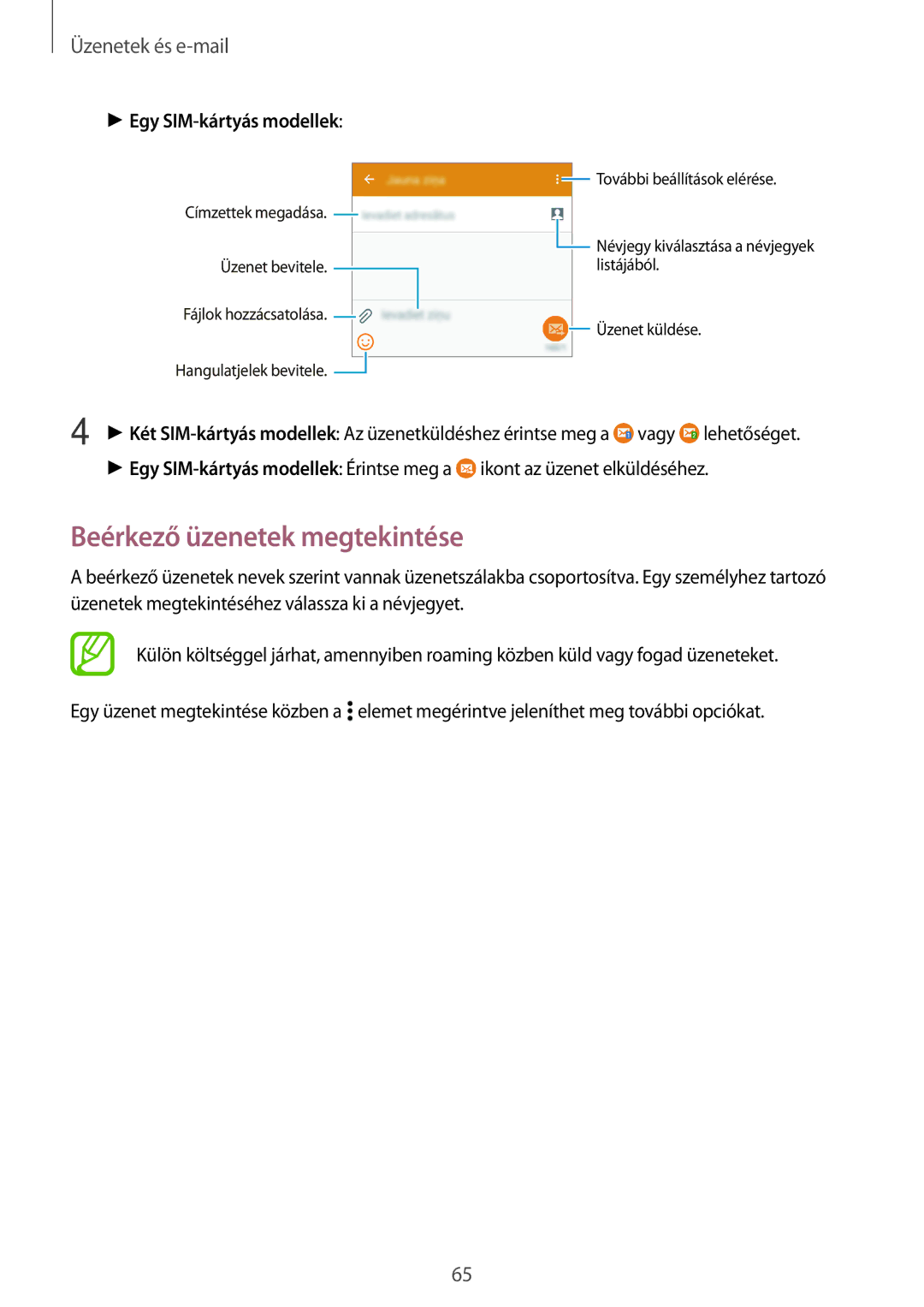 Samsung SM-A500FZWUTMS, SM-A500FZWUPRT, SM-A500FZWUATO, SM-A500FZKUCYO Beérkező üzenetek megtekintése, Üzenetek és e-mail 