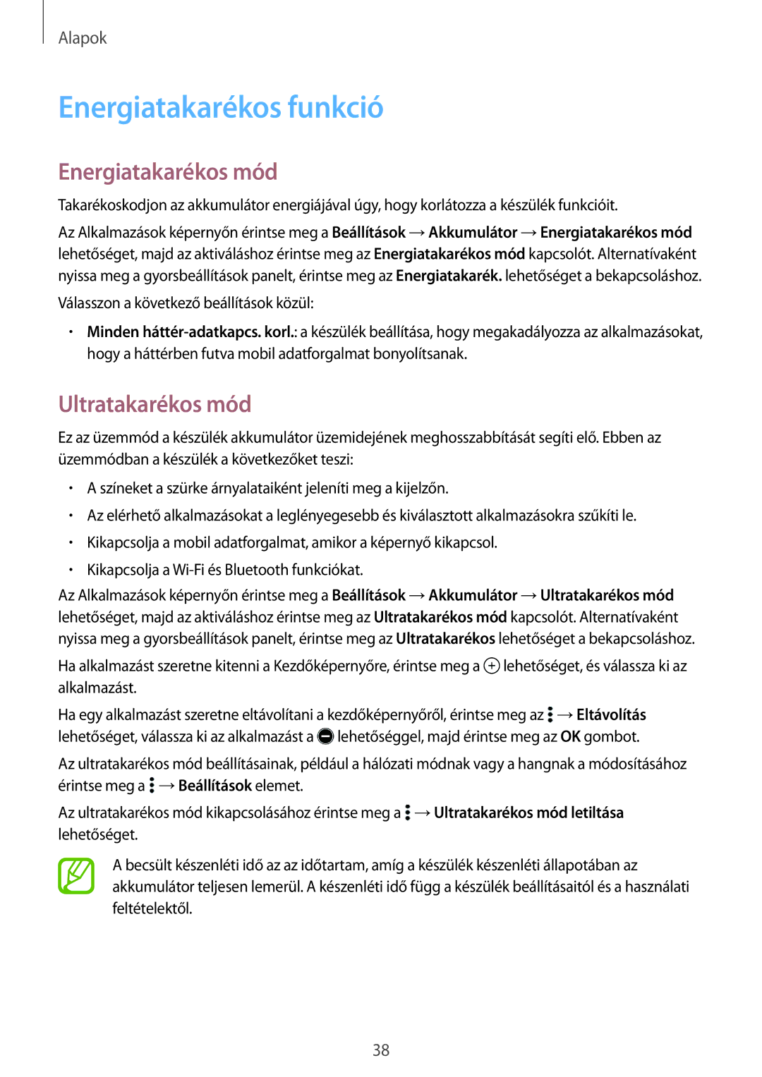 Samsung SM2A500FZWUORX, SM-A500FZWUPRT, SM-A500FZWUATO Energiatakarékos funkció, Energiatakarékos mód, Ultratakarékos mód 