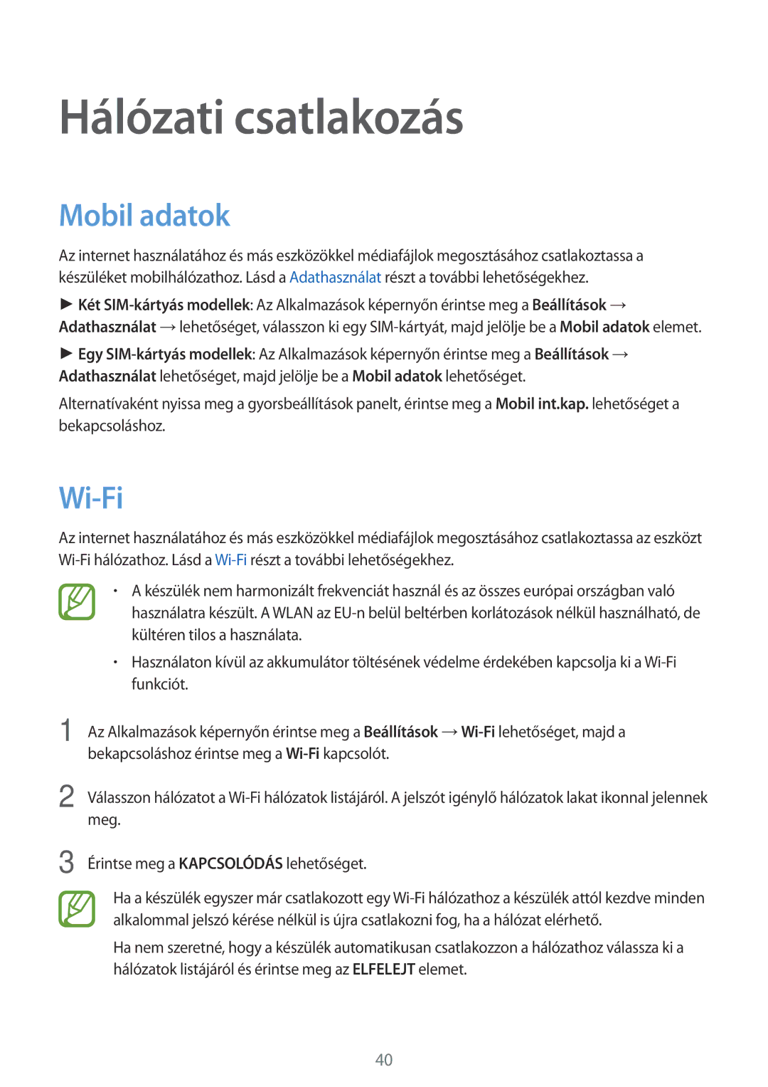 Samsung SM-A500FZWUO2C, SM-A500FZWUPRT, SM-A500FZWUATO, SM-A500FZKUCYO manual Hálózati csatlakozás, Mobil adatok, Wi-Fi 