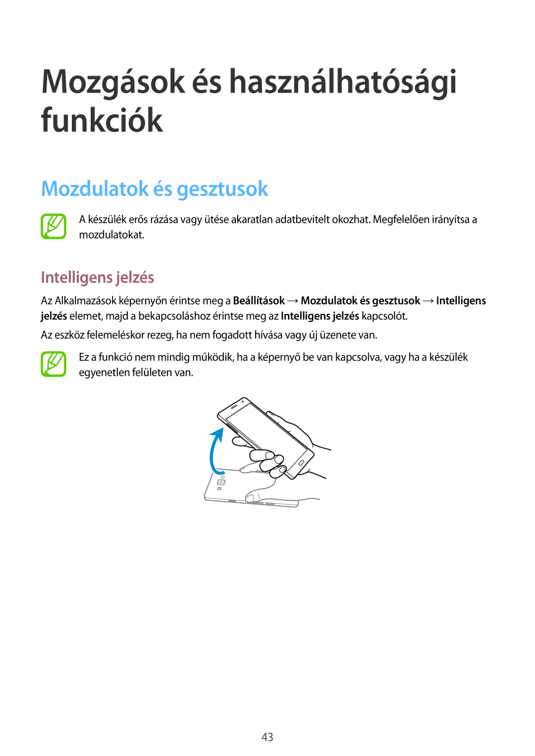 Samsung SM2A500FZWUTMH, SM-A500FZWUPRT, SM-A500FZWUATO, SM-A500FZKUCYO manual Mozdulatok és gesztusok, Intelligens jelzés 