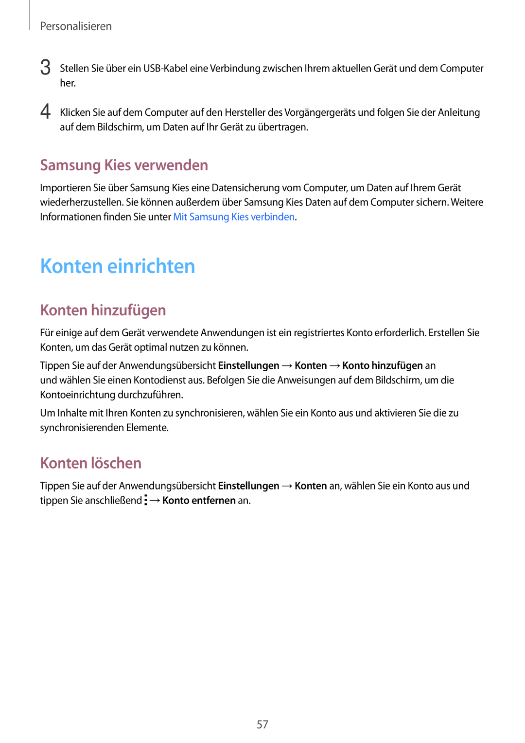 Samsung SM-A500FZKUBOG, SM-A500FZWUPRT manual Konten einrichten, Samsung Kies verwenden, Konten hinzufügen, Konten löschen 
