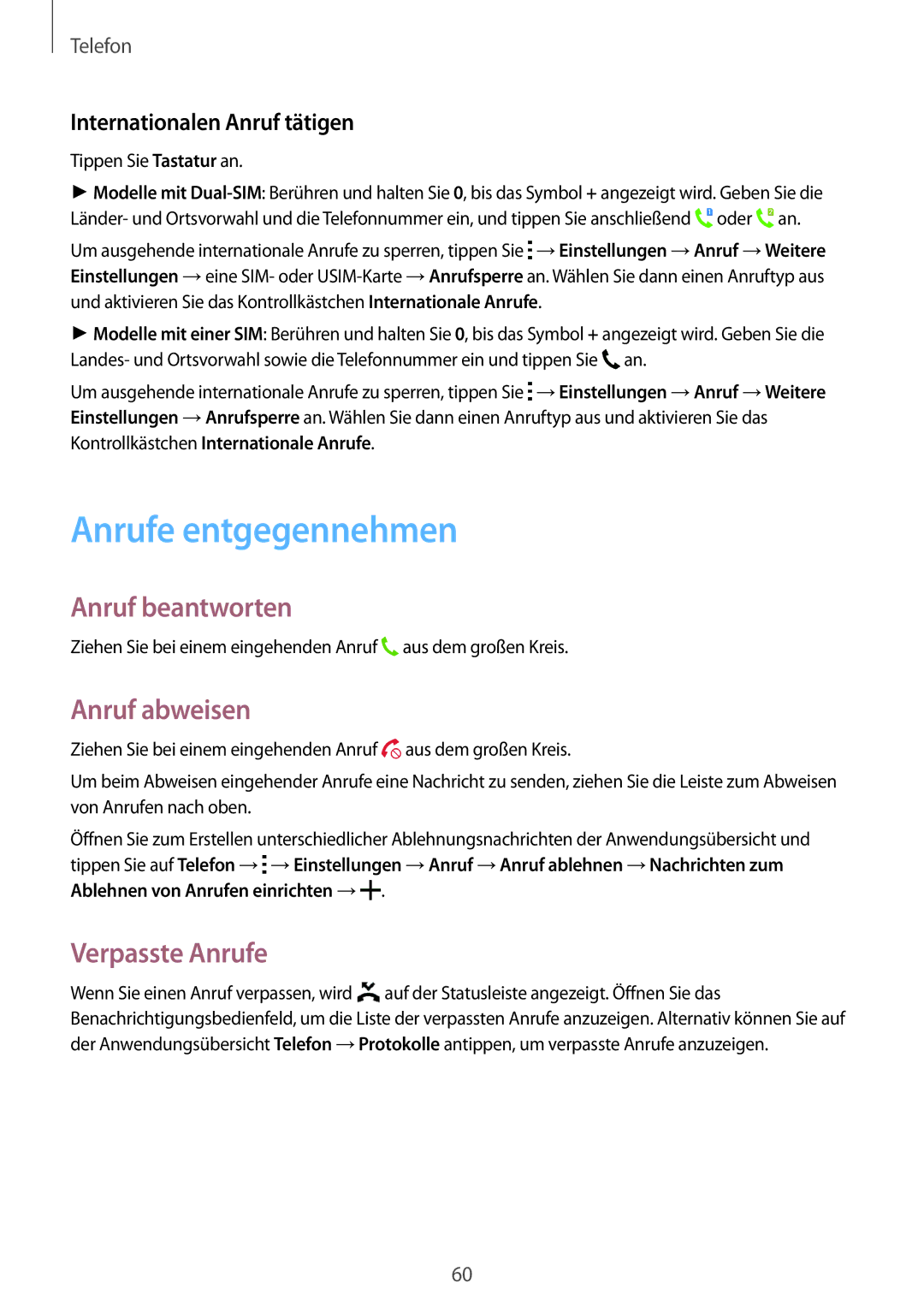 Samsung SM-A500FZDUXEF, SM-A500FZWUPRT manual Anrufe entgegennehmen, Anruf beantworten, Anruf abweisen, Verpasste Anrufe 